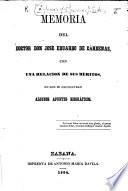 Memoria del Doctor Don José Eduardo de Cárdenas, con una relacion de sus méritos, en que se encuentran algunos apuntes biográficos [by Agustin Ruiz de la Peña].