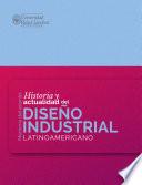 Memoria del evento: Historia y actualidad del diseño industrial latinoamericano
