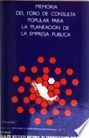Memoria del Foro de Consulta Popular para la Planeación de la Empresa Pública