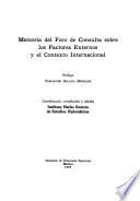 Memoria del Foro de Consulta sobre los Factores Externos y el Contexto Internacional
