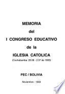 Memoria del I Congreso Educativo de la Iglesia Católica