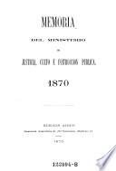 Memoria del ministerio de justicia, culto e Instruccion publica