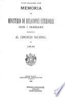 Memoria del Ministerio de Relaciones Esteriores, Culto i Colonización presentada al Congreso Nacional en ...