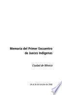 Memoria del Primer encuentro de jueces indígenas