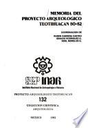 Memoria del proyecto arqueológico Teotihuacan, 80-82