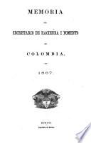 Memoria del Secretario de Hacienda i Fomento dirijida al Presidente de los Estados Unidos de Colombia para el Congreso de ...