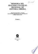 Memoria del Segundo Coloquio Regional de Historia Obrera