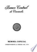 Memoria especial: correspondiente al periodo 1966-1970