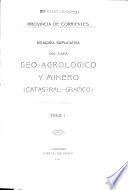 Memoria explicativa del mapa geo-agrológico y minero (catastral-gráfico)