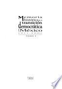 Memoria histórica de la transición democrática en México, 1977-2007