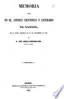 Memoria leída en el Ateneo Científico y Literario de Madrid en la Junta General de 31 de diciembre de 1847