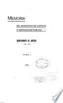 Memoria presentada al H. Congreso Nacional, correspondiente al año de ..., por el Ministro de Justicia e Instrucción Pública