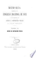 Memoria presentada al H. Congreso Nacional, correspondiente al año de ..., por el Ministro de Justicia e Instrucción Pública