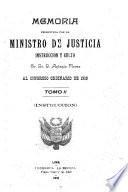 Memoria presentada por el Ministro de Justicia, Culto e Instrucción al Congreso Ordinario