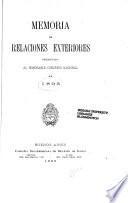 Memoria presentada por el Ministro de Relaciones Exteriores de la Confederación Argentina al Soberano Congreso Constituyente de la misma ...