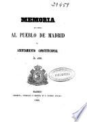 Memoria que dirije [sic] al pueblo de Madrid su Ayuntamiento Constitucional de 1855