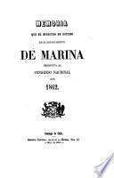 Memoria que el Ministro de Estado en el Departamento de Marina presenta al Congreso Nacional de ...