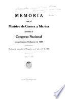 Memoria que el Ministro de Guerra y Marina presenta al Congreso Nacional en sus sesiones ordinarias de ...