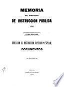 Memoria que el Ministro de Instrucción Pública presenta al Congreso Nacional en sus sesiones de ...