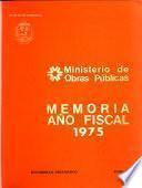 Memoria que el Ministro de Obras Públicas presenta al Congreso Nacional en sus sesiones de ...