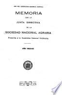 Memoria que la Junta Directiva de la Sociedad Nacional Agraria presenta a la Asamblea General Ordinaria
