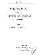 Memoria que presenta al Congreso de ... el Ministro de Hacienda y Comercio
