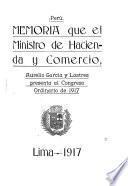Memoria que presenta al Congreso de ... el Ministro de Hacienda y Comercio