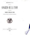 Memoria que presenta al Congreso de la unión el general Manuel González Cosío