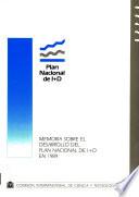 Memoria sobre el desarrollo del Plan Nacional de I+D en 1989