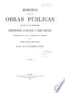 Memoria sobre las obras públicas en España en 1873 á 1880 inclusive