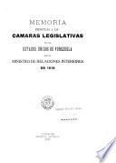 Memoria sobre los negocios correspondientes a los depachos del interior y justicia del gobierno de Venezuela