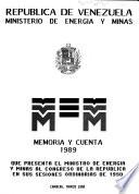 Memoria y cuenta del año civil que presenta el Ministro de Energía y Minas al Congreso en sus sesiones ordinarias