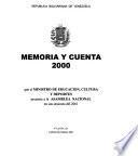 Memoria y cuenta ... que el Ministro de Educación, Cultura y Deportes presenta a la Asamblea Nacional en sus sesiones del ...