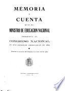 Memoria y cuenta que el Ministro de Educación Nacional presenta al Congreso Nacional