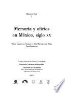 Memoria y oficios en México, siglo XX
