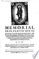 Memorial de el pleyto que es entre Don B. de V. ... y don Y. A. [or rather Melchor] Fernandez de Velasco su hijo ... Condestable de Castilla, y de Leon. Con Don L. de Xauriqui, y Don M. de Xaurigui su hijo, ... vezino y Ventiquatro de la ciudad de Sevilla. [By J. de Valdes y Velazquez and L. Ortiz Ponce.]