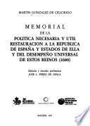 Memorial de la política necesaria y útil restauración a la República de España y estados de ella y del desempeño universal de estos reinos (1600)