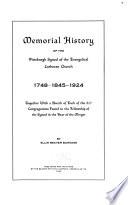 Memorial History of the Pittsburgh Synod of the Evangelical Lutheran Church, 1748-1845-1924