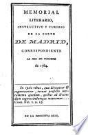 Memorial literario, instructivo y curioso de la corte de Madrid correspondiente al mes de octubre de 1784