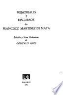 Memoriales y discursos de Francisco Martinez de Mata