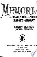 Memorias, 1827-1897
