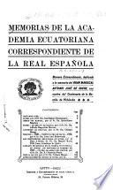 Memorias de la Academia Ecuatoriana correspondiente de la Española