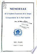 Memorias de la Academia Ecuatoriana correspondiente de la Española