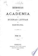 Memorias de la Real Academia de Buenas Letras de Barcelona