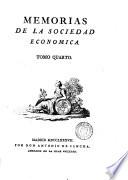 MEMORIAS DE LA SOCIEDAD ECONOMICA TOMO QUARTO