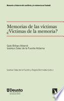 Memorias de las víctimas. ¿Víctimas de la memoria?