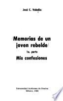 Memorias de un joven rebelde