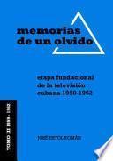 Memorias de un olvido III