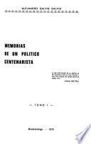 Memorias de un político centenarista