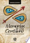 Memorias de una Centauro